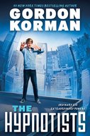 Picture of Book Cover Art for Hypnotists by Gordan Korman.