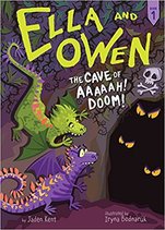 Image of Book Cover Ella and Owen The Cave of Aaaaah! Doom!